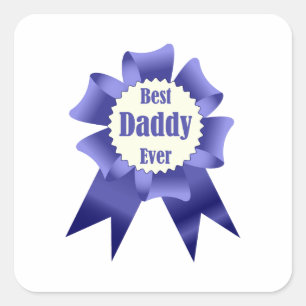 Sticker Carré Prix Best Daddy Ever pour le Père