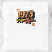 STICKER CARRÉ PRO ROE 1973 (Sac)