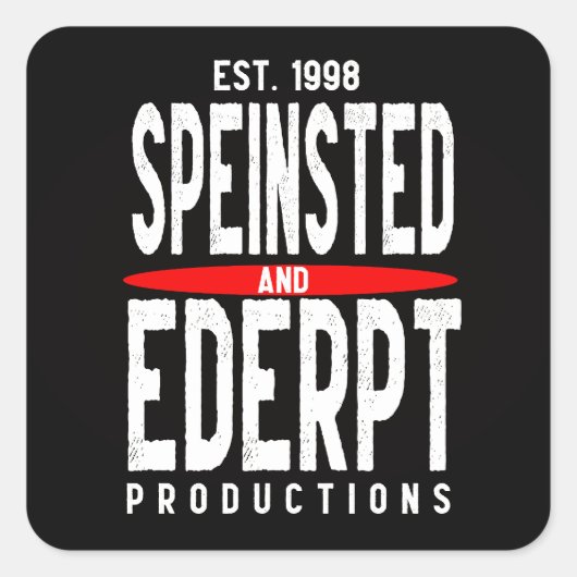 Sticker Carré Productions Speinsted and Ederpt Est 1998 (Devant)