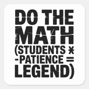 Sticker Carré Prof Humour de Prof de Maths Blague