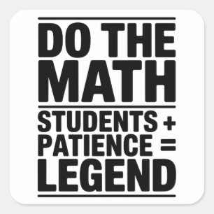 Sticker Carré Prof Humour de Prof de Maths Blague