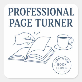 Sticker Carré Professional Page Turner - Witty Book Lover Quote