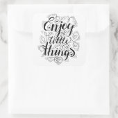 Sticker Carré Profitez Des Petites Choses 1 (Sac)