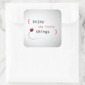 Sticker Carré Profitez Des Petites Choses 2 (Sac)