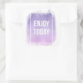 Sticker Carré Profitez du devis motivationnel d'aujourd'hui (Sac)