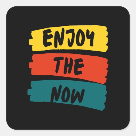 Sticker Carré Profitez Du Now 64 (Devant)