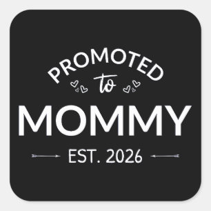Sticker Carré Promue Maman Estimé 2026 II