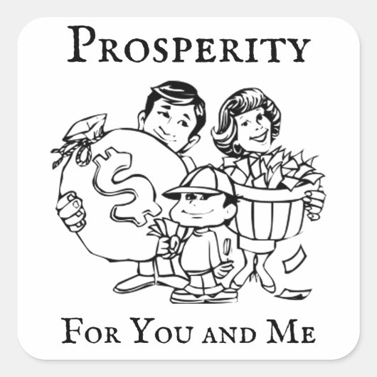 Sticker Carré Prospérité pour vous et moi (Devant)