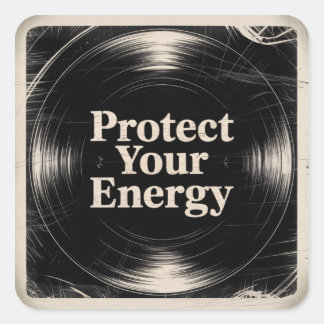 Sticker Carré Protect Your Energy