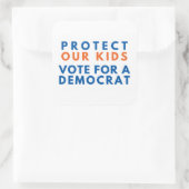 Sticker Carré Protéger nos enfants Voter pour un démocrate (Sac)