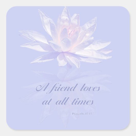 Sticker Carré Proverbes 17:17 | Citation Verse De La Bible | (Devant)