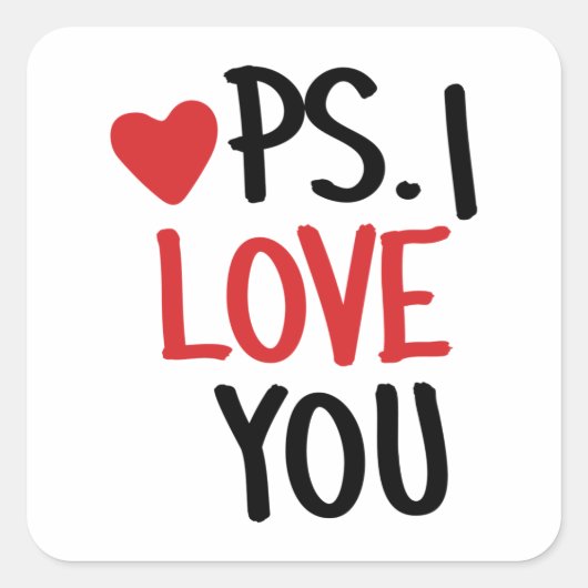 Sticker Carré PS. Je T'Aime (Devant)
