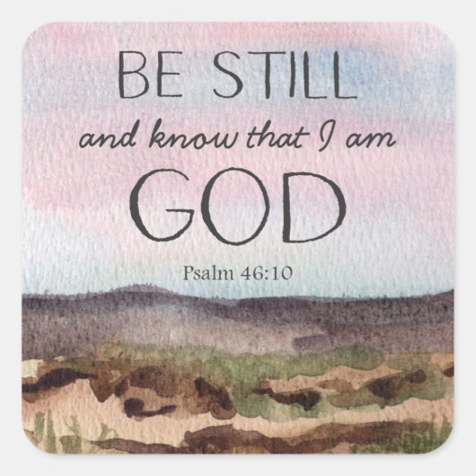 Sticker Carré Psalm 46 Scripture Be Still Desert Landscape (Devant)