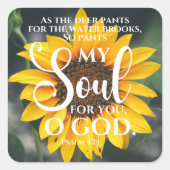 Sticker Carré Psaume 42:1 Tournesol Chrétien des Pantalons de Ce (Devant)