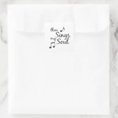 Sticker Carré Puis chante mon âme (Sac)