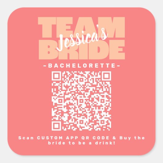 Sticker Carré QR Code Bachelorette Acheter Drink Team Bride Peac (Devant)