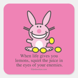 Sticker Carré Quand la vie vous donne des citrons
