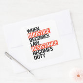 Sticker Carré Quand l'injustice devient loi (Enveloppe)