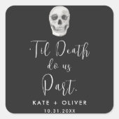 Sticker Carré Que la mort nous sépare  (Devant)