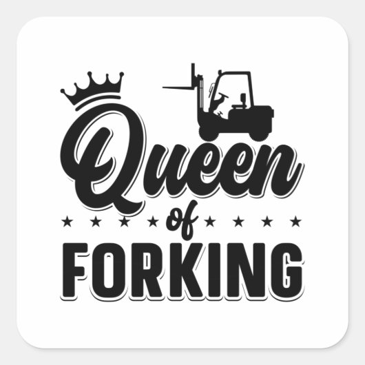 Sticker Carré Queen Of Forklifter Opérateur Camion (Devant)