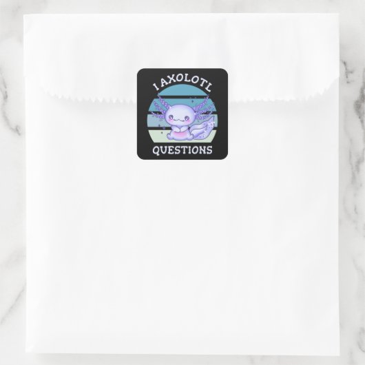 Sticker Carré Questions axolotales (Sac)