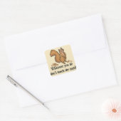 Sticker Carré Quoi que vous fassiez, ne touchez pas aux noix ! (Enveloppe)