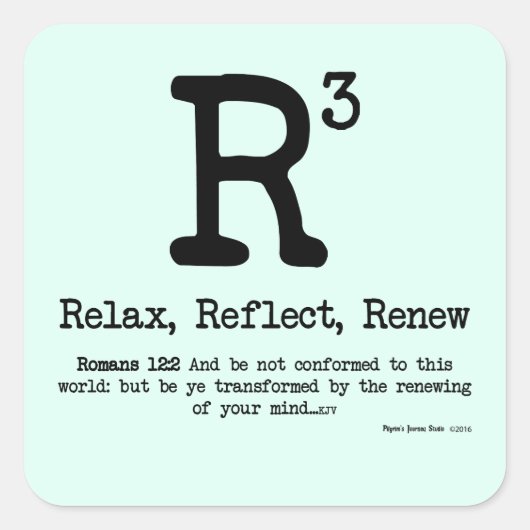 Sticker Carré R3 : Relax, Refléter, Renouveler (Devant)