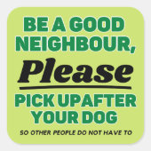Sticker Carré Ramasse-toi après ton chien (Devant)