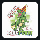Sticker Carré Rawr Je suis un Dinofour 4e anniversaire Dinosaur<br><div class="desc">Rawr I'm a Dinofour T Rex Dinosaur 4th Birthday Party Boys design Cadeau Carré Sticker Classic Collection.</div>