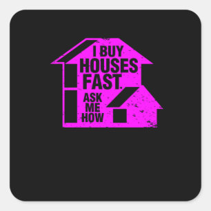 Sticker Carré Realtor - J'Achète Des Maisons Rapidement, Demande