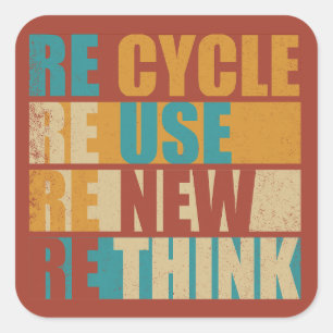 Sticker Carré Recycler réduire la réutilisation renouveler repen