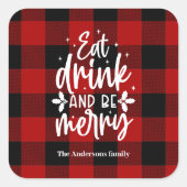 Sticker Carré Red Buffalo Plaid “Eat, Drink & Be Merry (Devant)