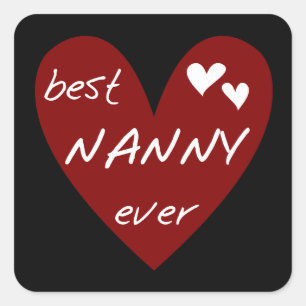 Sticker Carré Red Heart Best Nanny Ever T-shirts et cadeaux