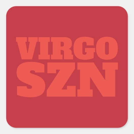 Sticker Carré Red Orange OMG C'est Virgo SZN Cool (Devant)