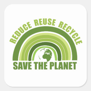 Sticker Carré Réduire la réutilisation du recyclage