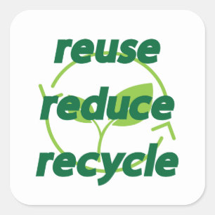 Sticker Carré Réduire la réutilisation du recyclage