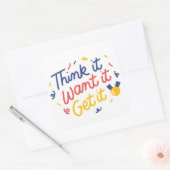 Sticker Carré Réfléchis-le, veux-le, prends-le (Enveloppe)