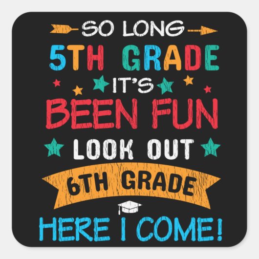 Sticker Carré Regarde En 6e Année Je Reviens À L'École (Devant)