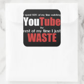 Sticker Carré Regarder YouTube (Sac)