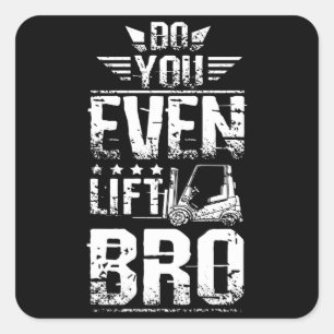 Sticker Carré Remorque Vous Soulevez Même Bro