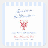 Sticker Carré Rencontrez-moi dans la Bachelorette Hamptons (Devant)