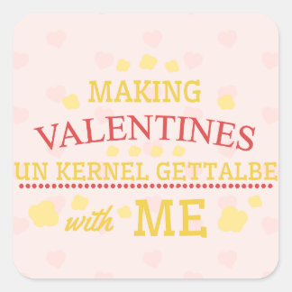 Sticker Carré Rendre Valentines Unkernel Gettable Avec Moi