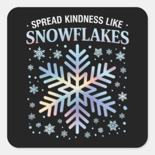 Sticker Carré Répandre la gentillesse comme des flocons de neige