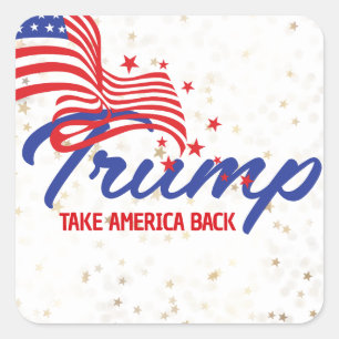 Sticker Carré REPRENDEZ L'AMÉRIQUE Trump Texte