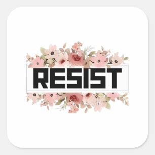 Sticker Carré RÉSISTER À La Manifestation politique anti-Trump