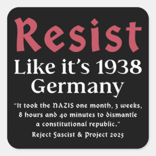Sticker Carré Résistez à l'état de 1938 Allemagne