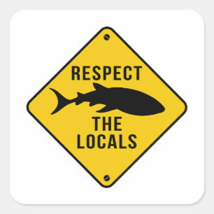 Sticker Carré Respectez Le Requin De Baleine Locaux - Signal D'A