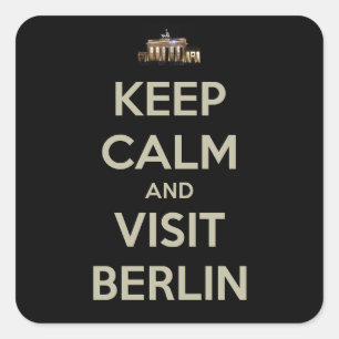 Sticker Carré rester calme visite berlin