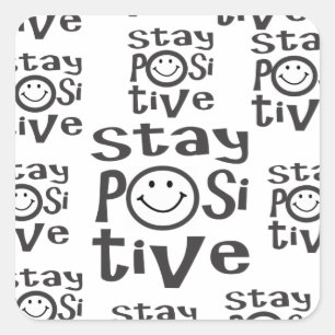 Sticker Carré Rester positif