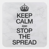 Sticker Carré Restez calme et arrêtez la propagation (Devant)